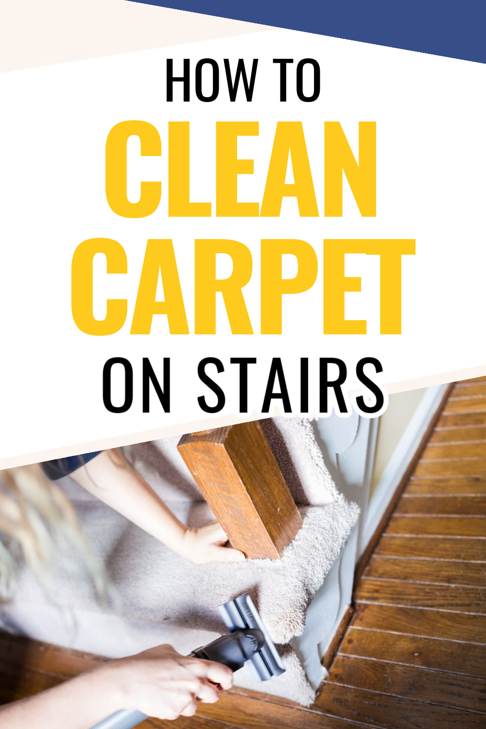 How To Clean Carpet On Stairs (The Simple Way)